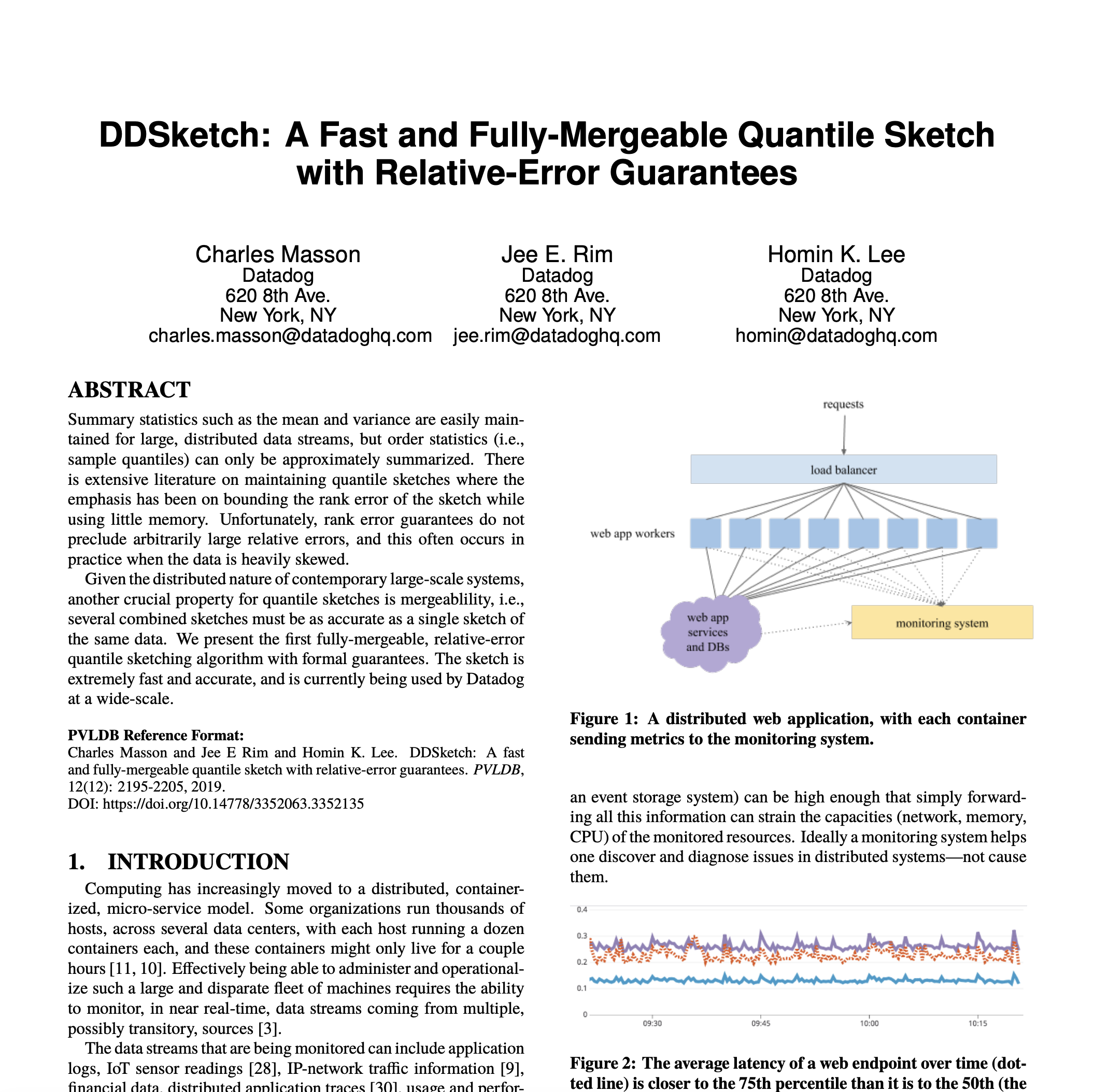 DDSketch: a fast, fully-mergeable quantile sketch with relative-error guarantees